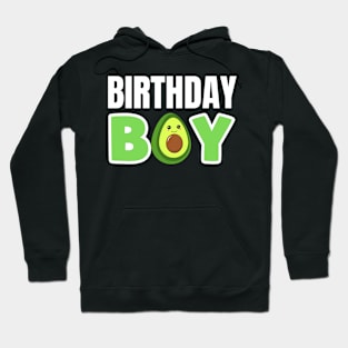 AVOCADO BIRTHDAY BOY Hoodie